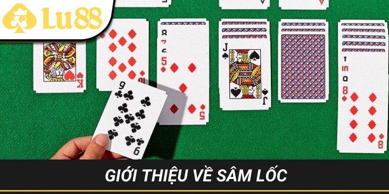 Đến và trải nghiệm để chơi Sâm thắng đậm tại LU88